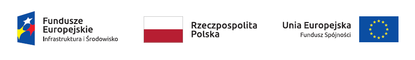 Fundusze Europejskie / Rzeczpospolita Polska / Unia Europejska Fundusz Spójności